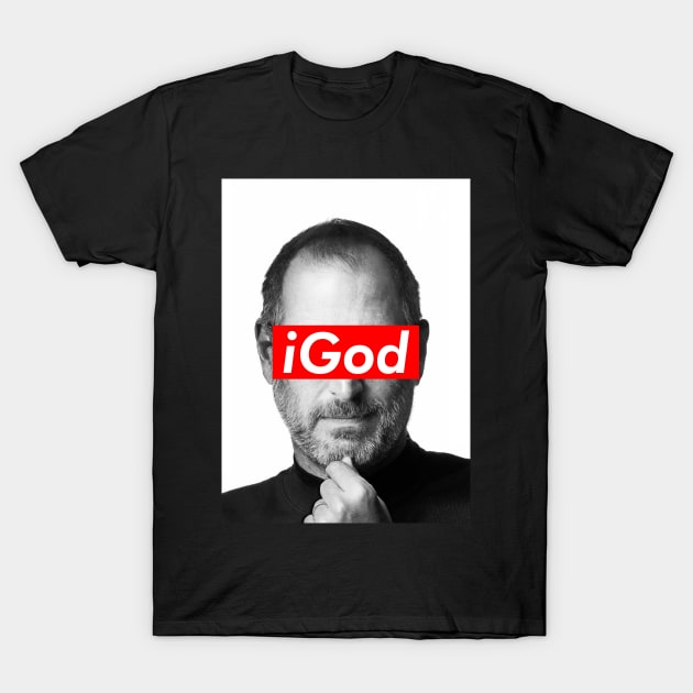 Steve Jobs is the iGod. T-Shirt by sanseffort